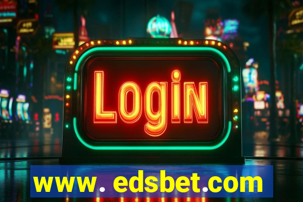 www. edsbet.com